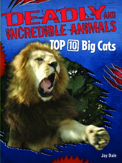 Title details for Top 10  Big Cats by Jay Dale - Available